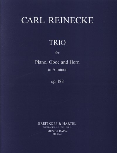 C. Reinecke: Trio A-Moll Op 188
