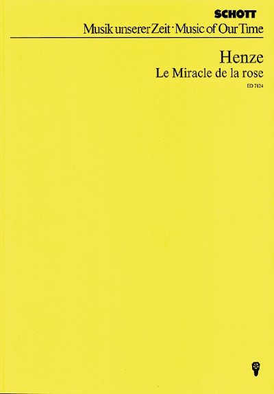 H.W. Henze: Le Miracle de la Rose  (Stp)