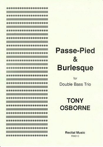 T. Osborne: Passe-Pied and Burlesque (Pa+St)