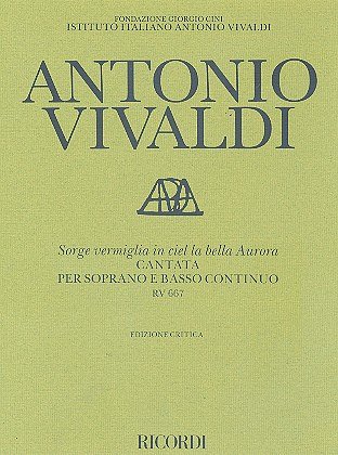 A. Vivaldi: Sorge Vermiglia In Ciel La Bella Aurora Rv 667