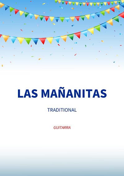 DL: traditional: Las Mañanitas, Git