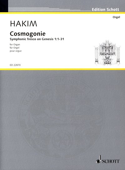 N. Hakim: Cosmogonie, Org