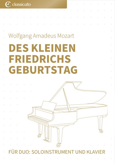 DL: W.A. Mozart: Des kleinen Friedrichs Geburtstag, VlKlav