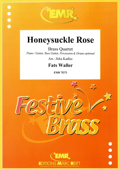 T. Waller: Honeysuckle Rose, 4Blech