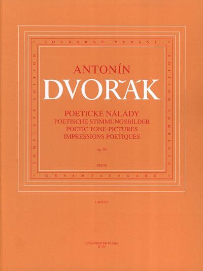 A. Dvořák: Poetische Stimmungsbilder op. 85