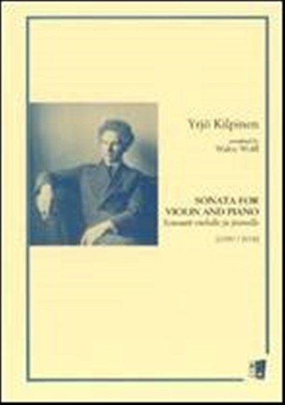 Y. Kilpinen: Sonata for Violin and Piano, VlKlav (KlavpaSt)