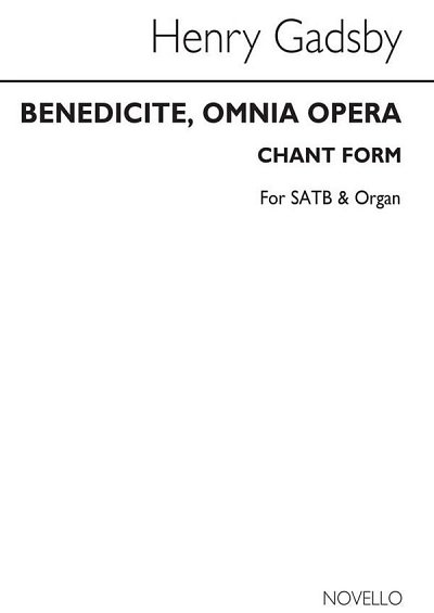 Benedicite Omnia Opera (Chant Form), GchOrg (Chpa)