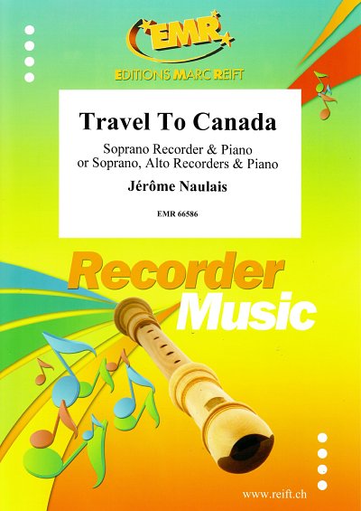 DL: J. Naulais: Travel To Canada, SblfKlav;Abl (KlavpaSt)