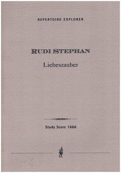 R. Stephan: Liebeszauber