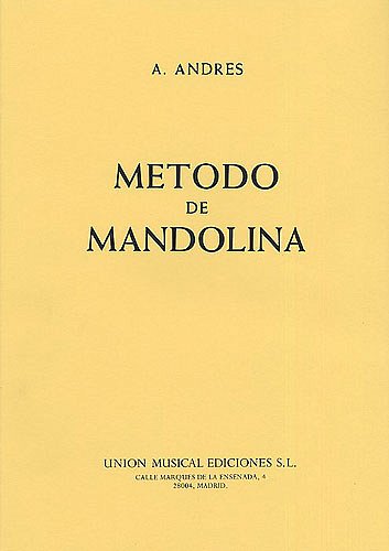 A. Andrés: Método de mandolina, Mand