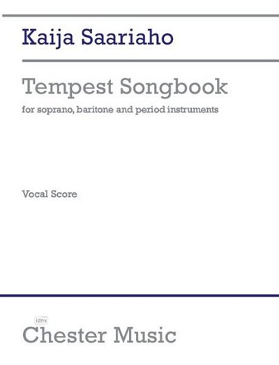 K. Saariaho: Tempest Songbook (KA)