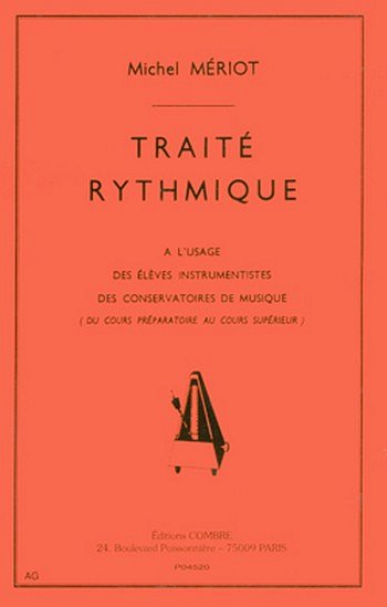 M. Meriot: Traité rythmique, Ges/Mel