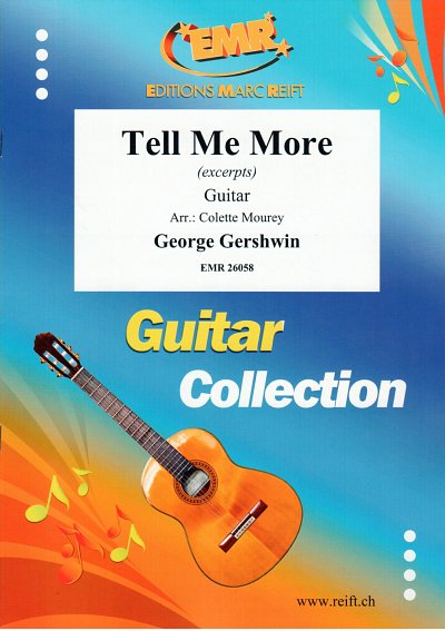 G. Gershwin: Tell Me More, Git
