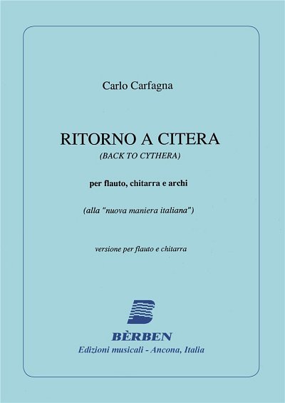 C. Carfagna: Ritorno A Citera (Part.)