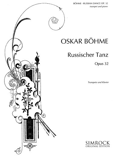 B. Oskar: Russischer Tanz op. 32 , TrpKlav