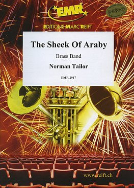 N. Tailor: The Sheek Of Araby, Brassb
