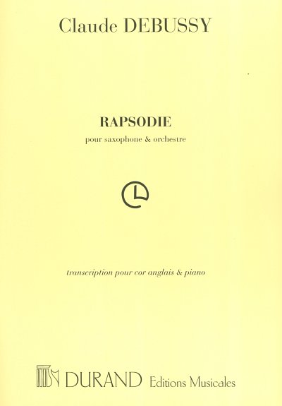 C. Debussy: Rapsodie pour saxophone et , EhrnKlav (KlavpaSt)