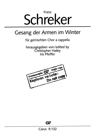 F. Schreker: Gesang der Armen im Winter, GCh (Part.)