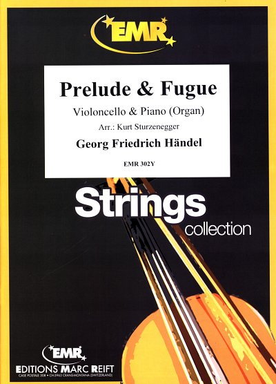 G.F. Händel: Prelude & Fugue, VcKlv/Org