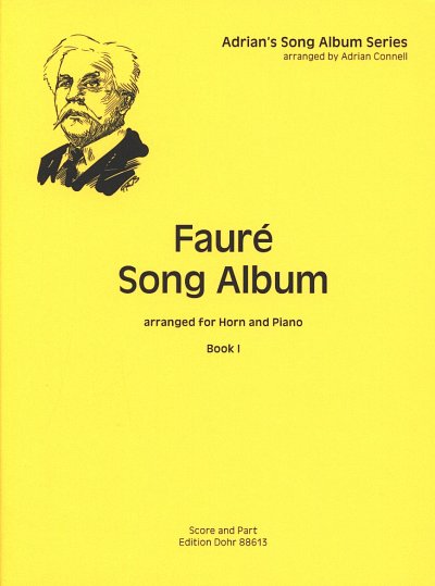 G. Fauré: Fauré Song Album 1, HrnKlav (KlavpaSt)