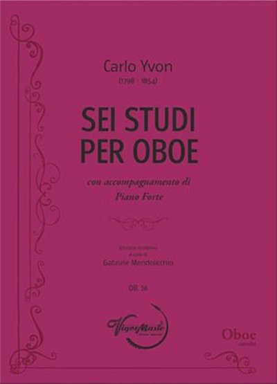 C. Yvon: Sei Studi per Oboe, ObKlav (KlavpaSt)