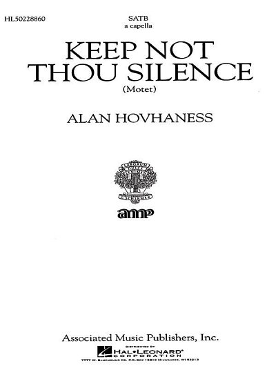 A. Hovhaness: Keep Not Thou Silence Motet A Cap, GCh4 (Chpa)