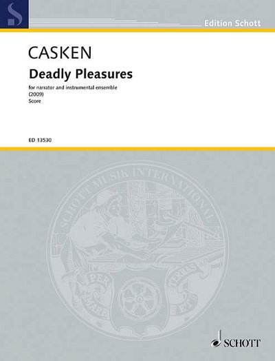 J. Casken: Deadly Pleasures