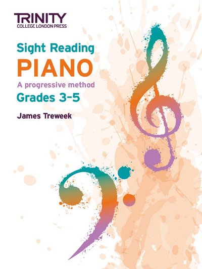 J. Treweek: Trinity College London Sight Reading Piano: Grades 3-5