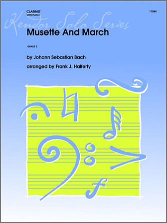 J.S. Bach: Musette And March, KlarKlv (KlavpaSt)