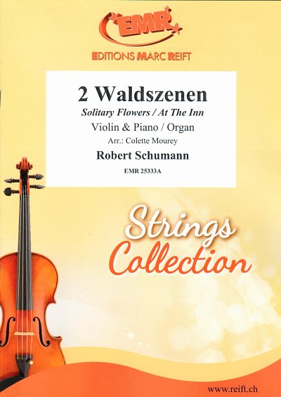 R. Schumann: 2 Waldszenen, VlKlv/Org