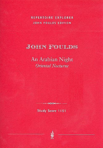 J. Foulds: An Arabian Night, Kamo (Stp)