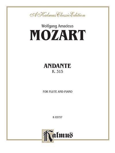 W.A. Mozart: Andante for Flute, K. 315 (C Major) (Orch.), Fl
