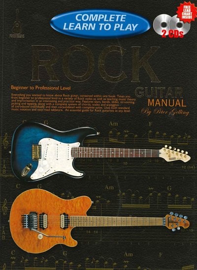 P. Gelling: Complete Learn To Play Rock Guitar
