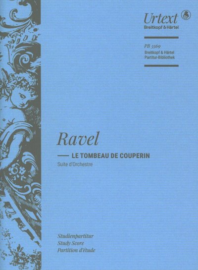 M. Ravel: Le Tombeau de Couperin, Sinfo (Stp)