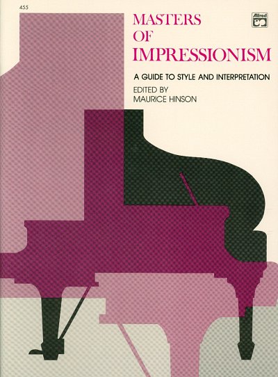 M. Hinson: Masters of Impressionism, Klav