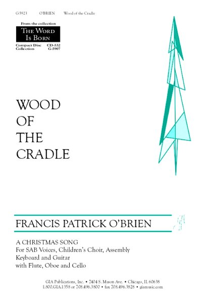 Wood of the Cradle