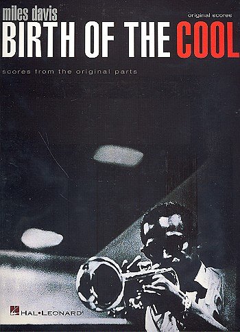 Miles Davis - Birth of the Cool, Trp