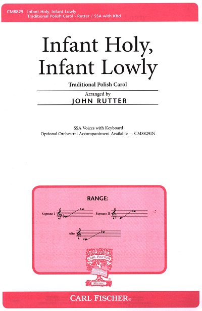 J. Rutter: Infant Holy, Infant Lowly (Chpa)