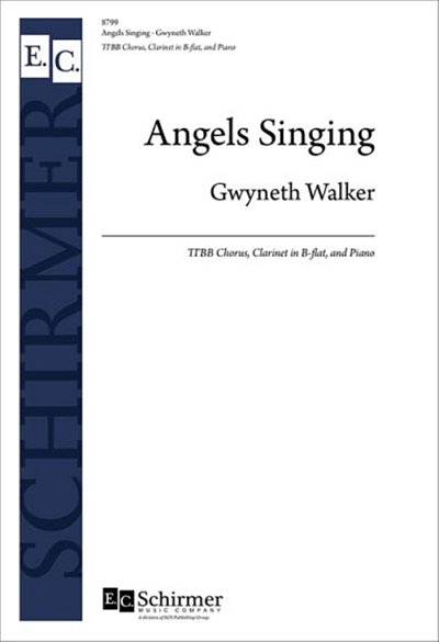 G. Walker: Angels Singing (Chpa)