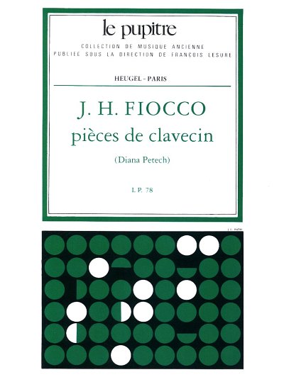J. Fiocco: Pièces de Clavecin, Cemb (Part.)