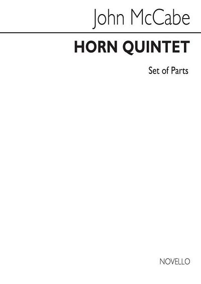 J. McCabe: Horn Quintet (Parts) (Bu)