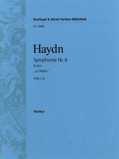 J. Haydn: Sinfonie Nr. 6 D-dur Hob I: 6