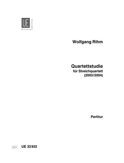 W. Rihm: Quartettstudie 