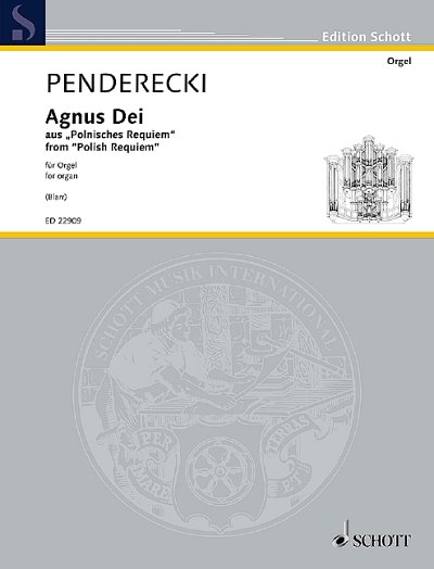 DL: K. Penderecki: Agnus Dei, Org (Sppa)