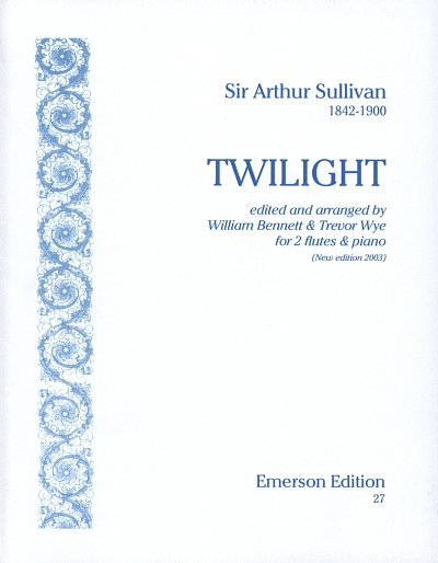 A.S. Sullivan: Twilight, 2FlKlav (Pa+St)