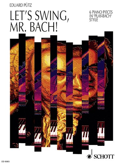 DL: E. Pütz: Let's swing, Mr. Bach!, Klav