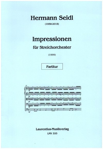 H. Seidl: Impressionen für Streichorchester, Stro (Part.)
