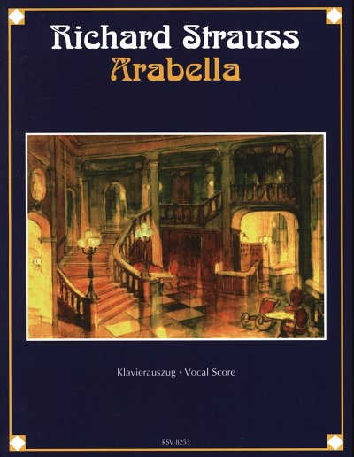 R. Strauss: Arabella, GsGchOrch (KA)