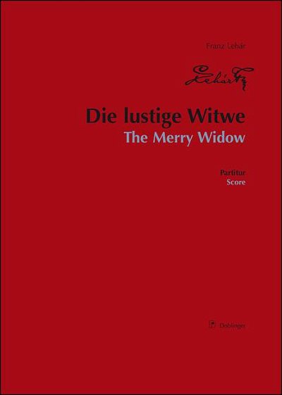 F. Lehár: Die lustige Witwe, GsGchOrch (Part.)