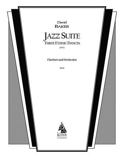 D.N. Baker Jr.: Jazz Suite for Clarinet and Orchestra